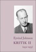 Eyvind Johnson - Kritik. 2, 1932-1935, Inbunden