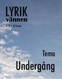 bokomslag Lyrikvännen 2(2012) Tema Undergång
