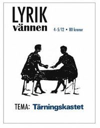 bokomslag Lyrikvännen 4-5(2012) Tärningskastet