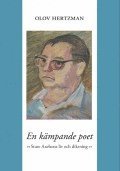 bokomslag En kämpande poet : Sture Axelsons liv och diktning