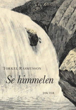 bokomslag Se himmelen : dikter