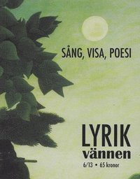 bokomslag Lyrikvännen 6(2013) Sång, visa, poesi