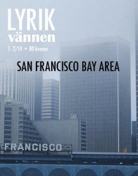 bokomslag Lyrikvännen 1-2(2014) San Francisco Bay Area