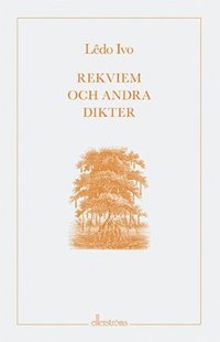bokomslag Rekviem och andra dikter