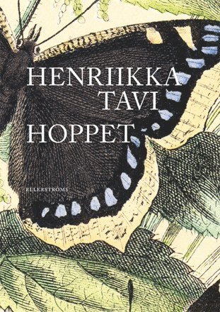 Henriikka Tavi - Hoppet, Häftad