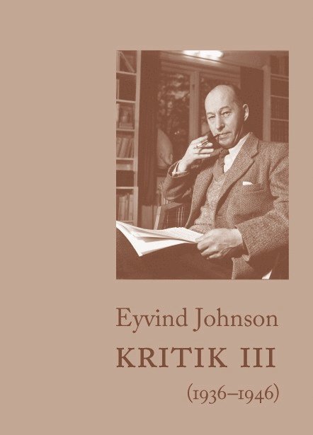 Eyvind Johnson - Kritik III (1936–1946), Inbunden