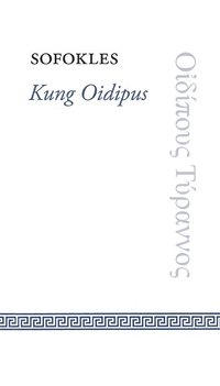 bokomslag Kung Oidipus