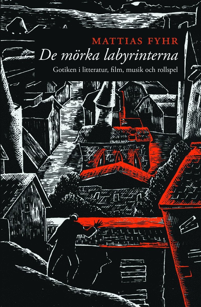 De mörka labyrinterna
