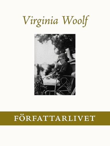 Virginia Woolf - Författarlivet, Inbunden