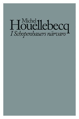 bokomslag I Schopenhauers närvaro