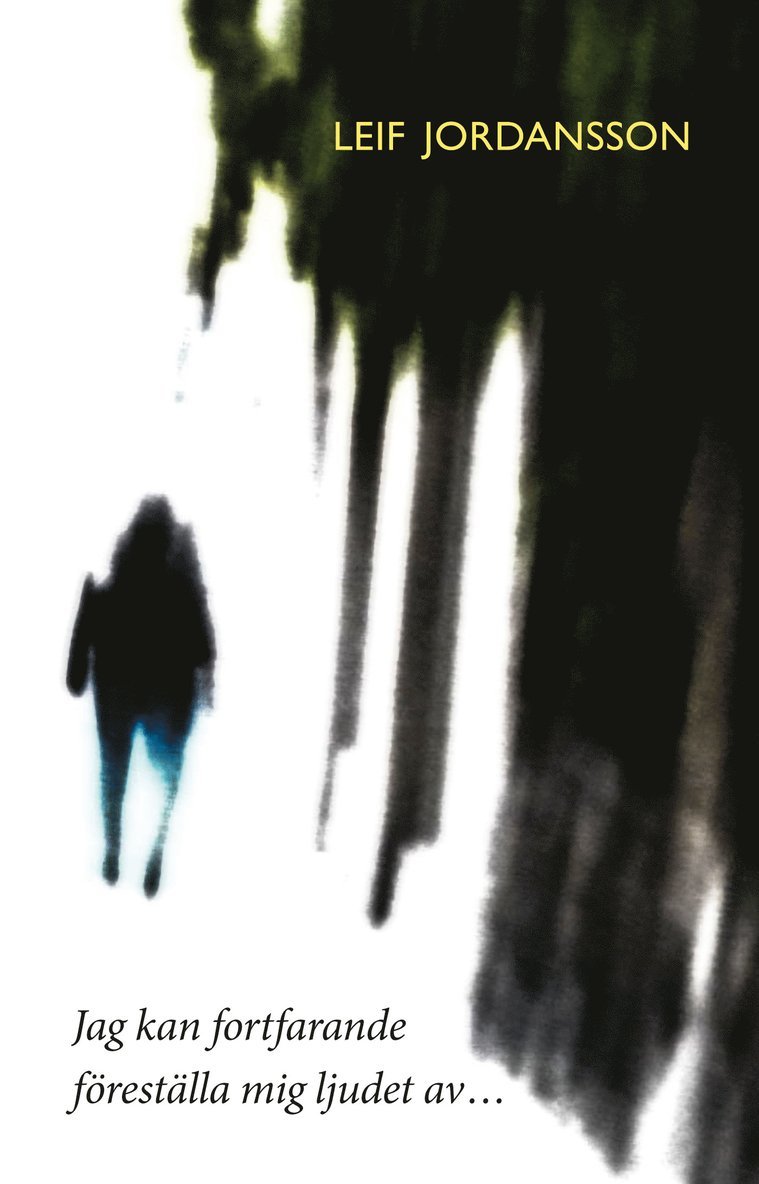 Jag kan fortfarande föreställa mig ljudet av…