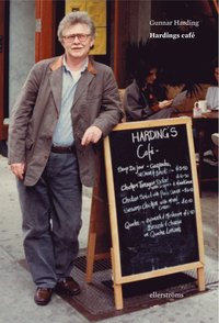 bokomslag Hardings café : samspråk, tankar och tolkningar