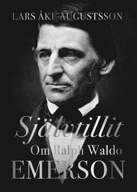 bokomslag Självtillit. Om Ralph Waldo Emerson