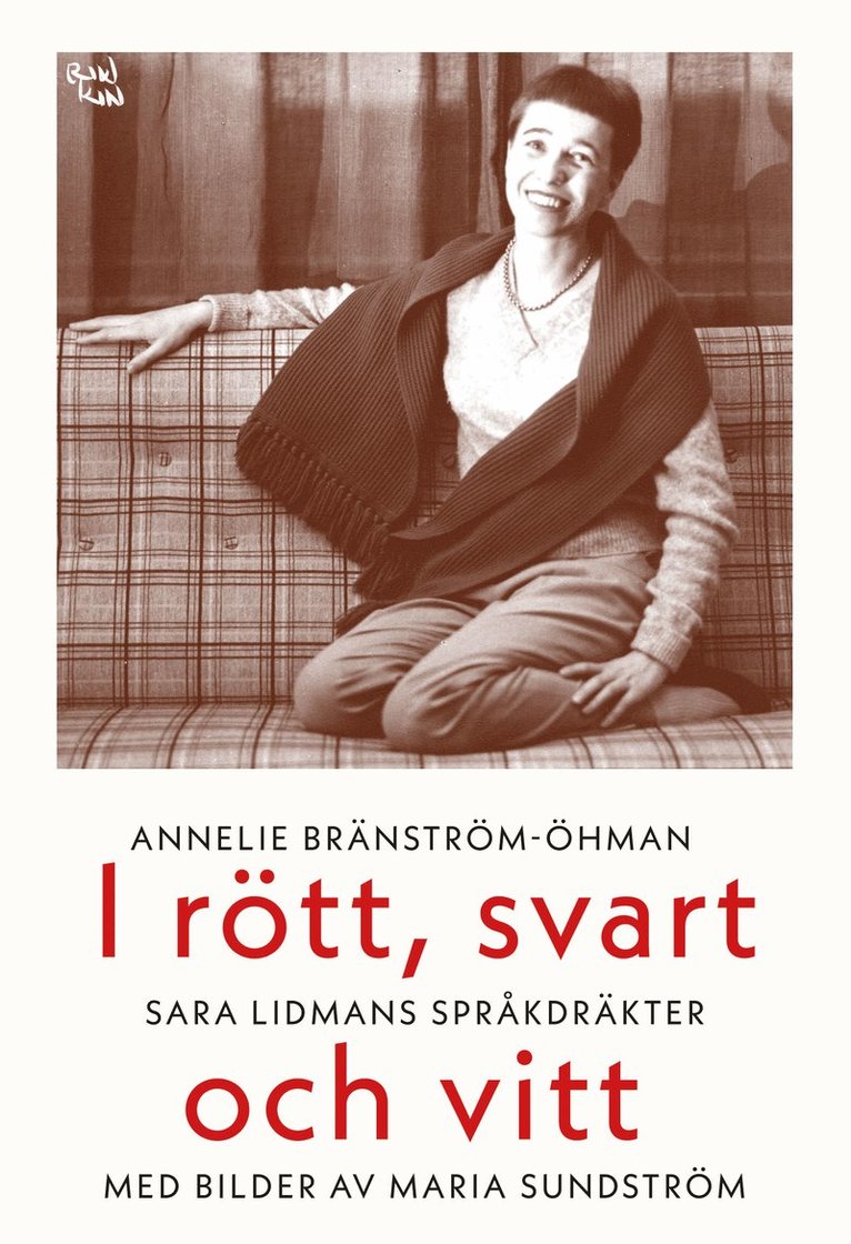 I rött, svart och vitt : Sara Lidmans språkdräkter 1