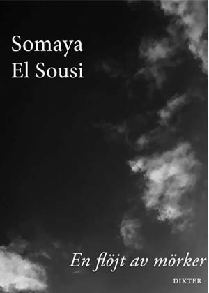 Somaya El Sousi - En flöjt av mörker, Häftad