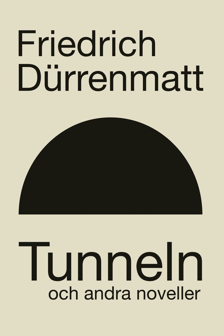 Tunneln och andra noveller 1