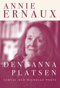 bokomslag Den sanna platsen