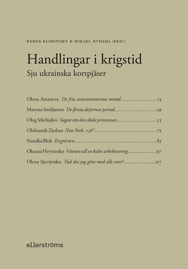 bokomslag Handlingar i krigstid : Sju ukrainska kortpjäser