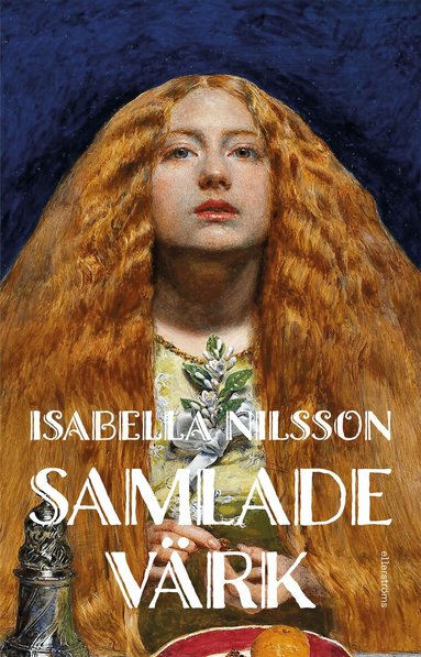 Isabella Nilsson - Samlade värk, Pocket