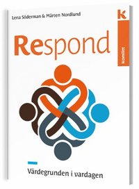 bokomslag Respond - värdegrunden i vardagen