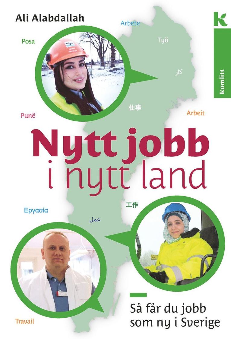 Nytt jobb i nytt land : Så får du jobb som nyanländ i Sverige 1