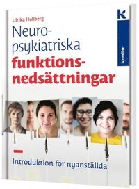 bokomslag Neuropsykitriska funktionsnedsättningar - introduktion för nyanställda
