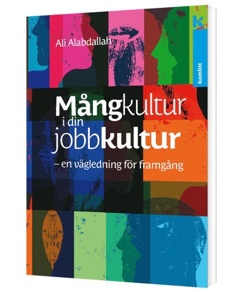 Mångkultur i din jobbkultur - en vägledning för framgång 1