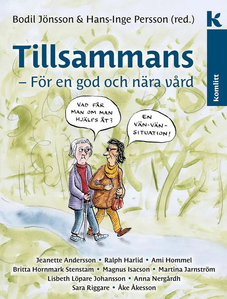 Tillsammans – för en god och nära vård