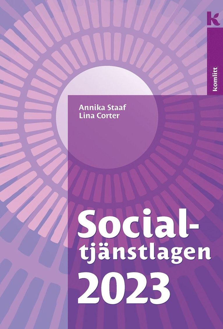 Annika Staaf, Lina Corter - Socialtjänstlagen 2023, Häftad