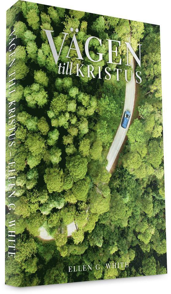 Ellen White - Vägen till Kristus, Häftad