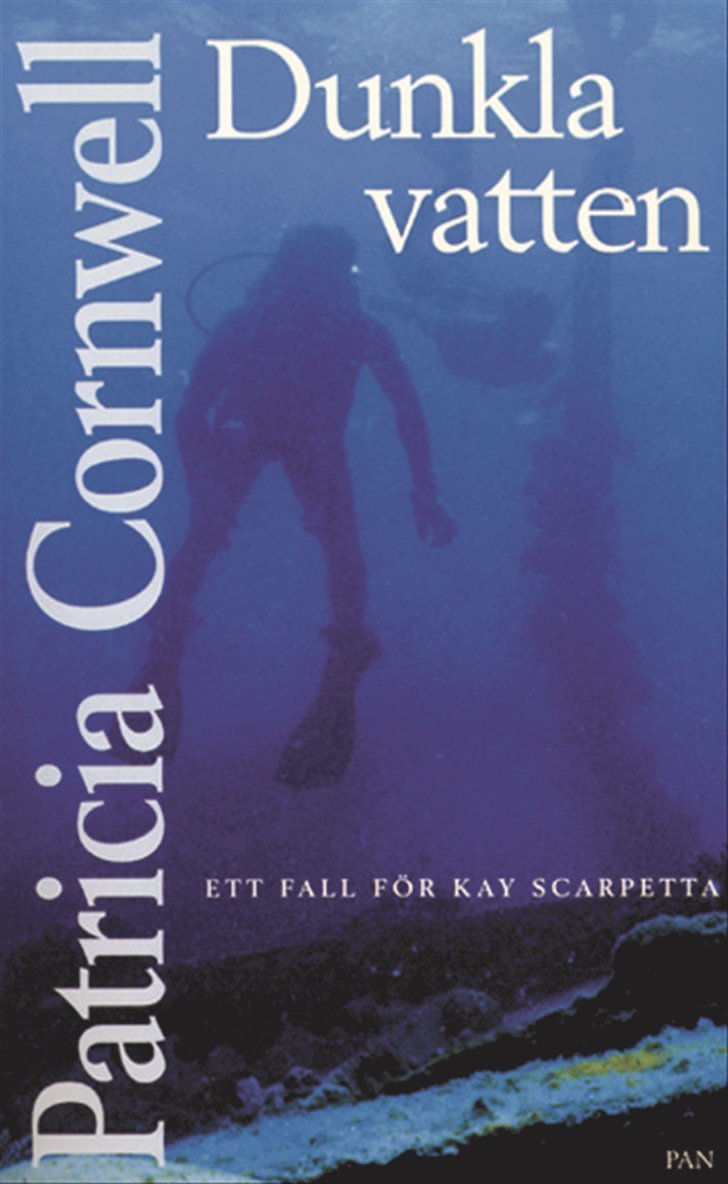 Patricia Cornwell - Dunkla vatten : Ett fall för Kay Scarpetta, Pocket