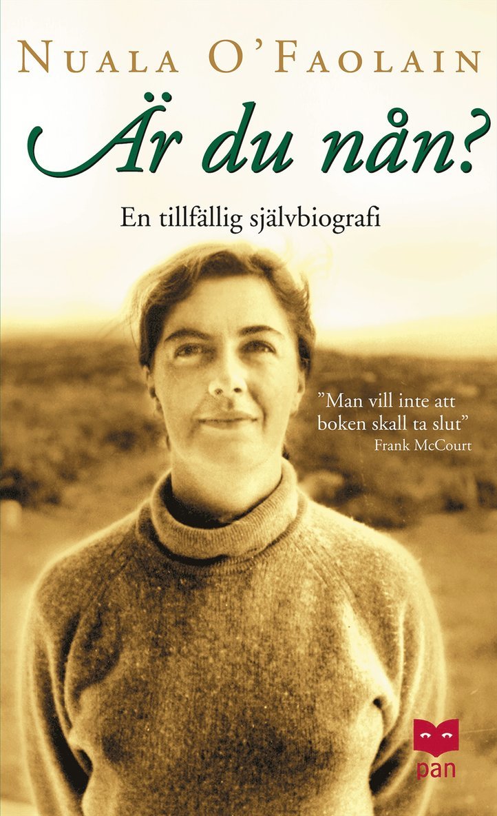 Nuala O'Faolain - Är du nån? : en tillfällig självbiografi, Pocket