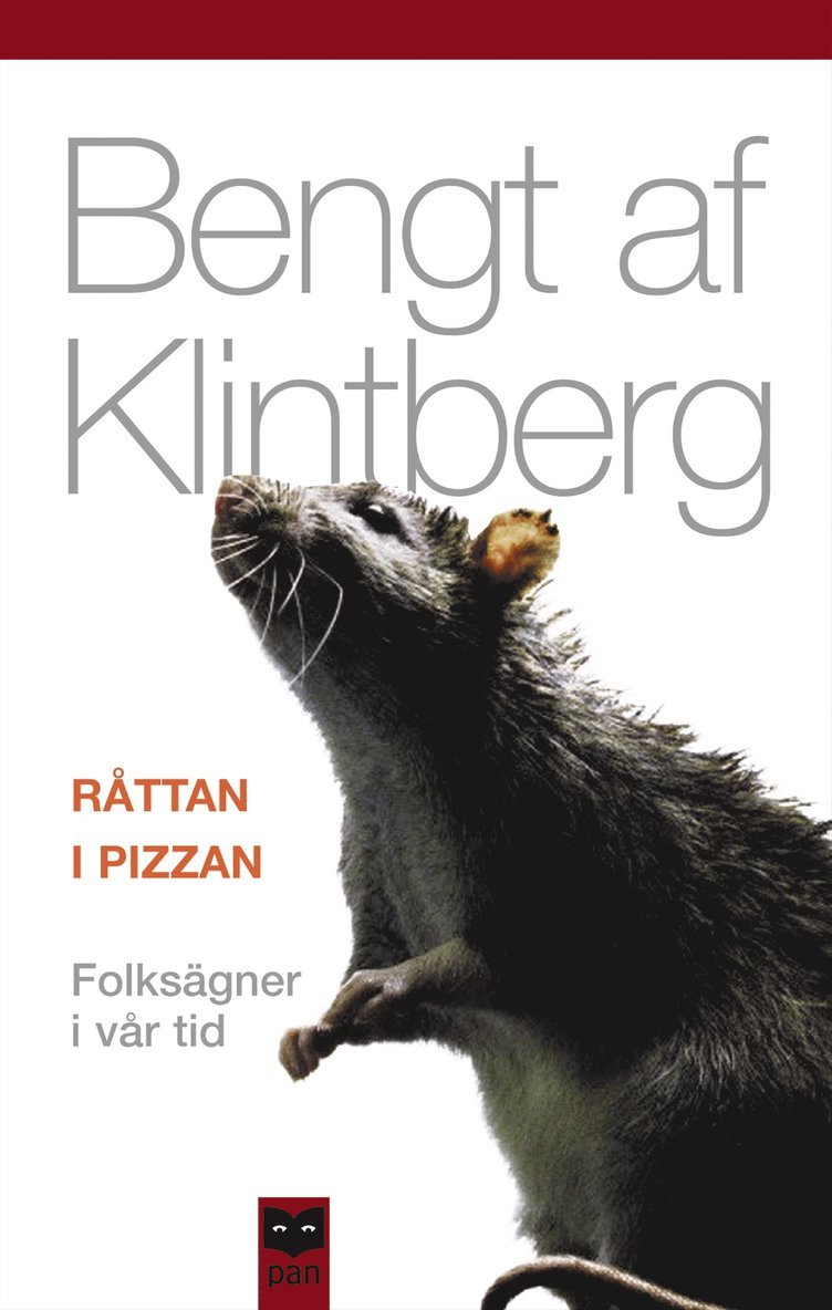 Bengt af Klintberg - Råttan i pizzan : folksägner i vår tid, Häftad