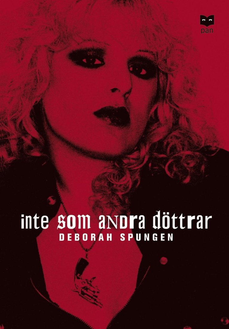Deborah Spungen - Inte som andra döttrar, Kartonnage