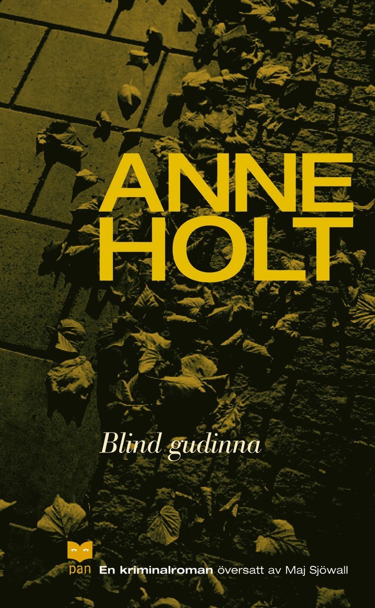 Blind gudinna : En kriminalroman