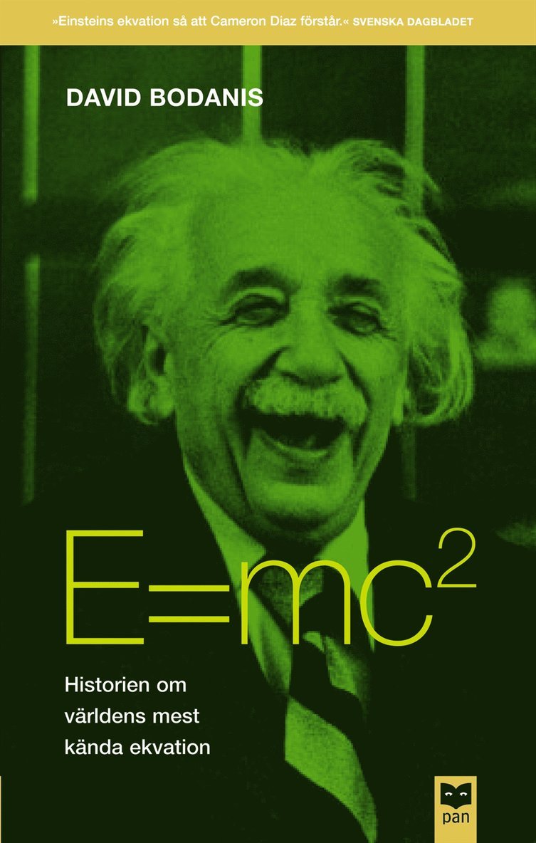 E=mc² : Historien om världens mest kända ekvation