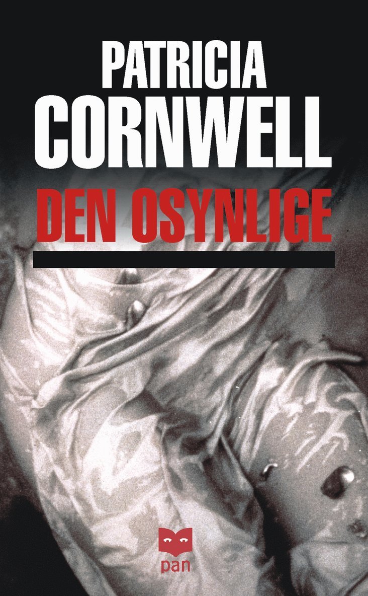 Patricia Cornwell - Den osynlige : ett fall för Kay Scarpetta, Pocket