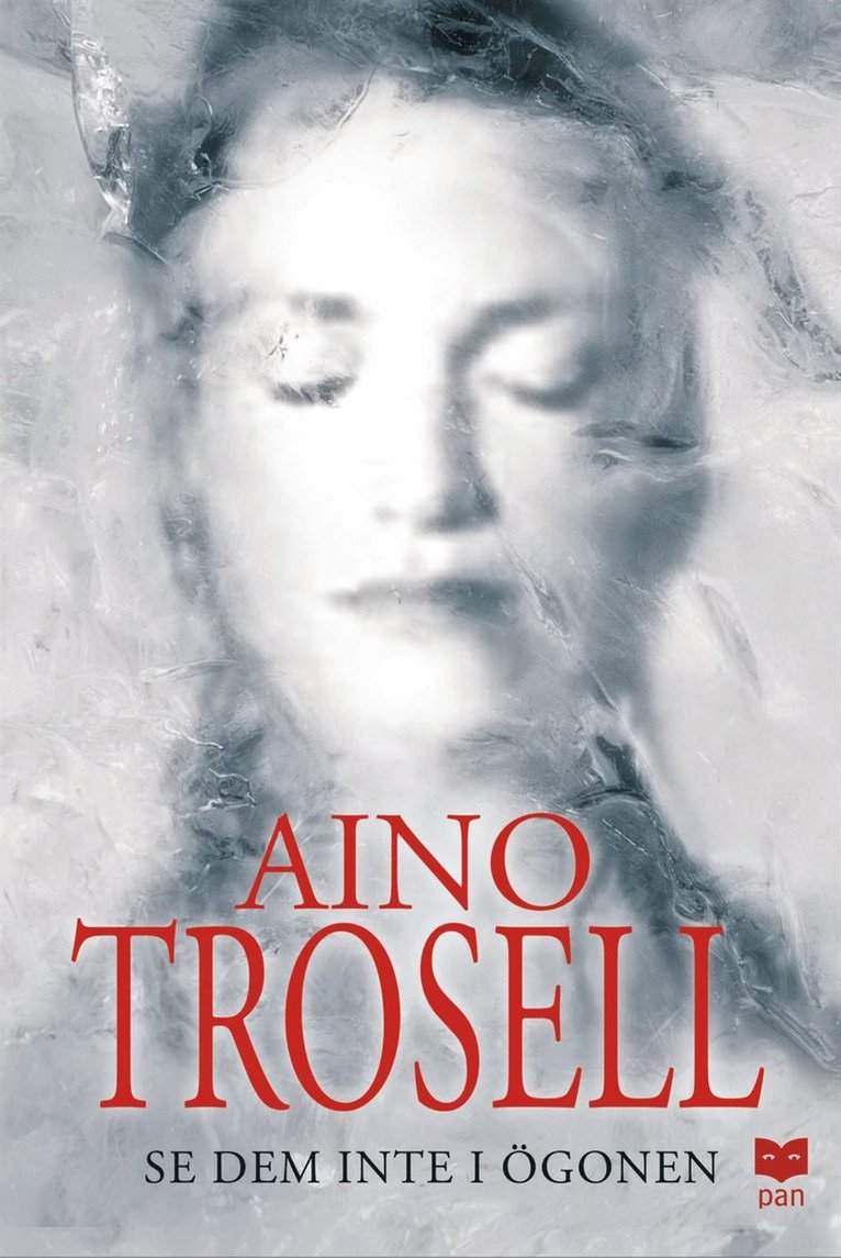 Aino Trosell - Se dem inte i ögonen, Kartonnage