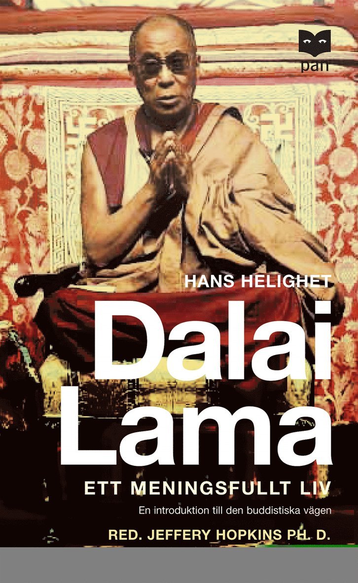 Dalai Lama - Ett meningsfullt liv : En introduktion till den buddhistiska vägen, Pocket