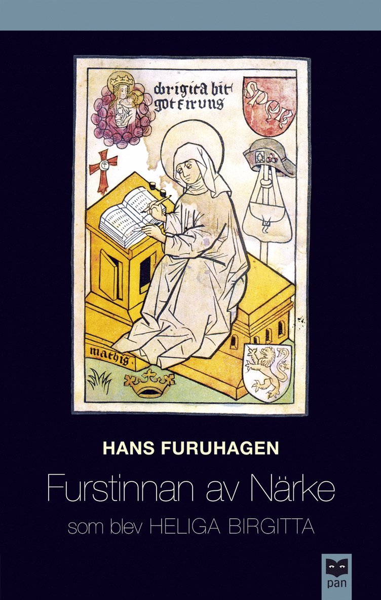 Hans Furuhagen - Furstinnan av Närke som blev Heliga Birgitta, Häftad