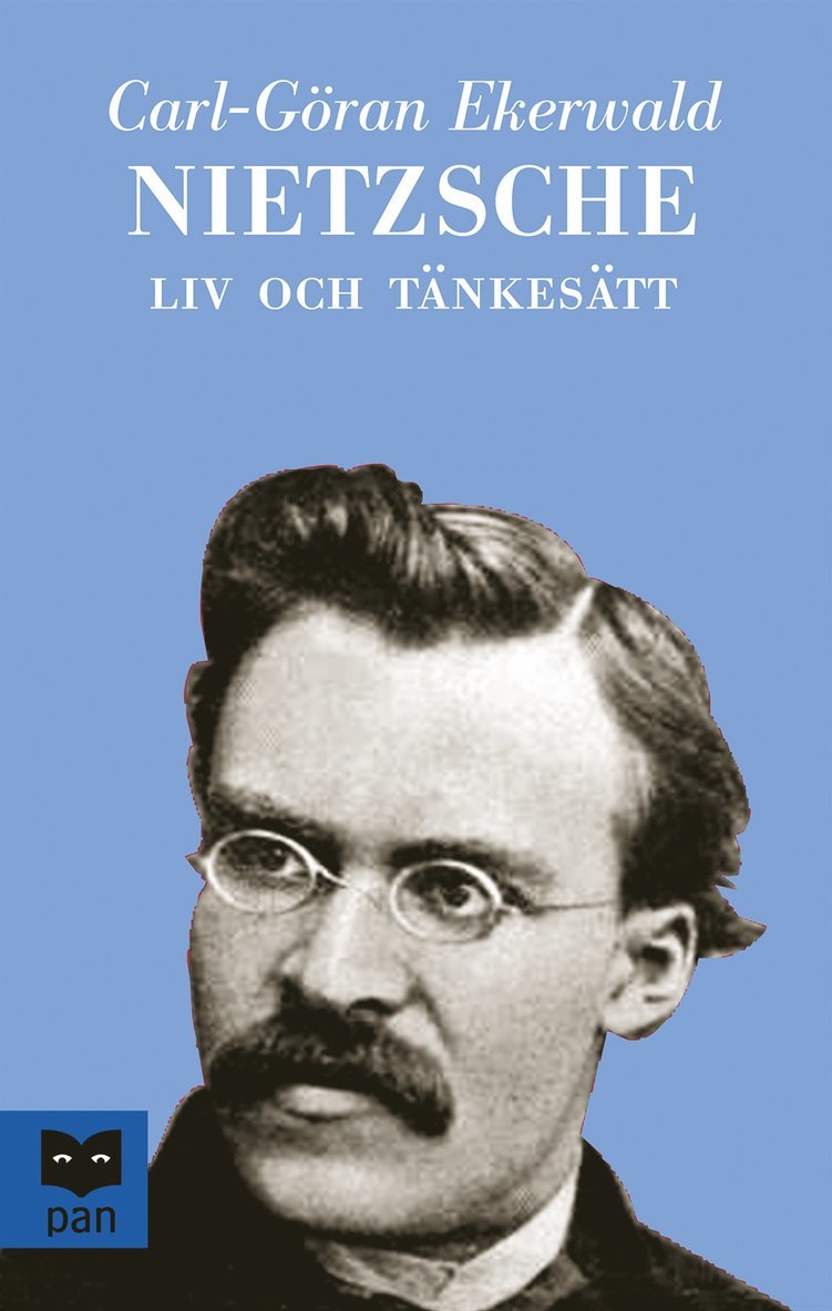 Nietzsche : liv och tänkesätt