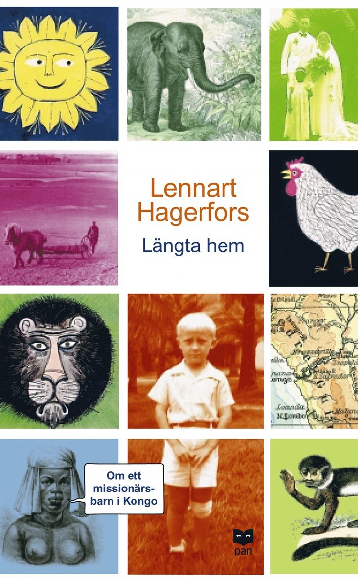 Längta hem : om ett missionärsbarn i Kongo