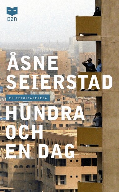 Åsne Seierstad - Hundra och en dag : en reportageresa, Pocket