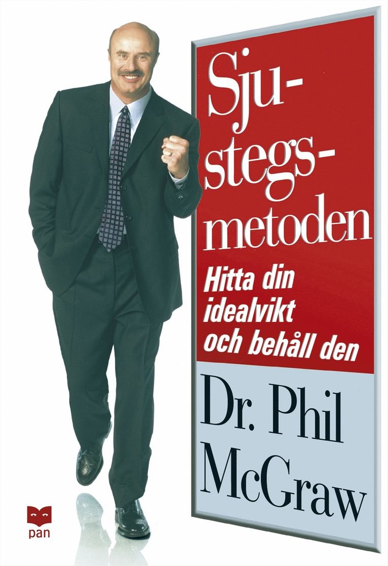 Phillip C. McGraw - Sjustegsmetoden : Hitta din idealvikt och behåll den, Kartonnage