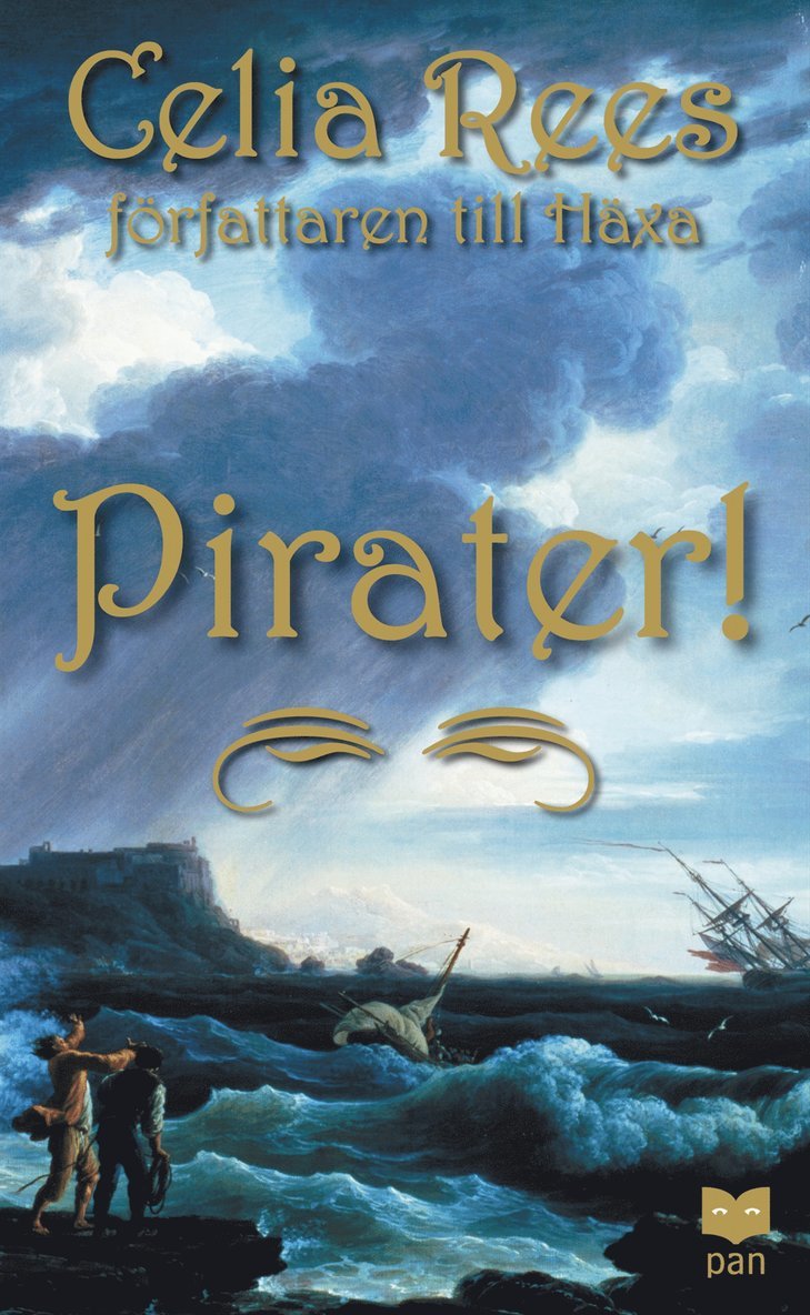 Pirater! : de kvinnliga piraterna Minerva Sharpes och Nancy Kingtons sanna och märkliga äventyr