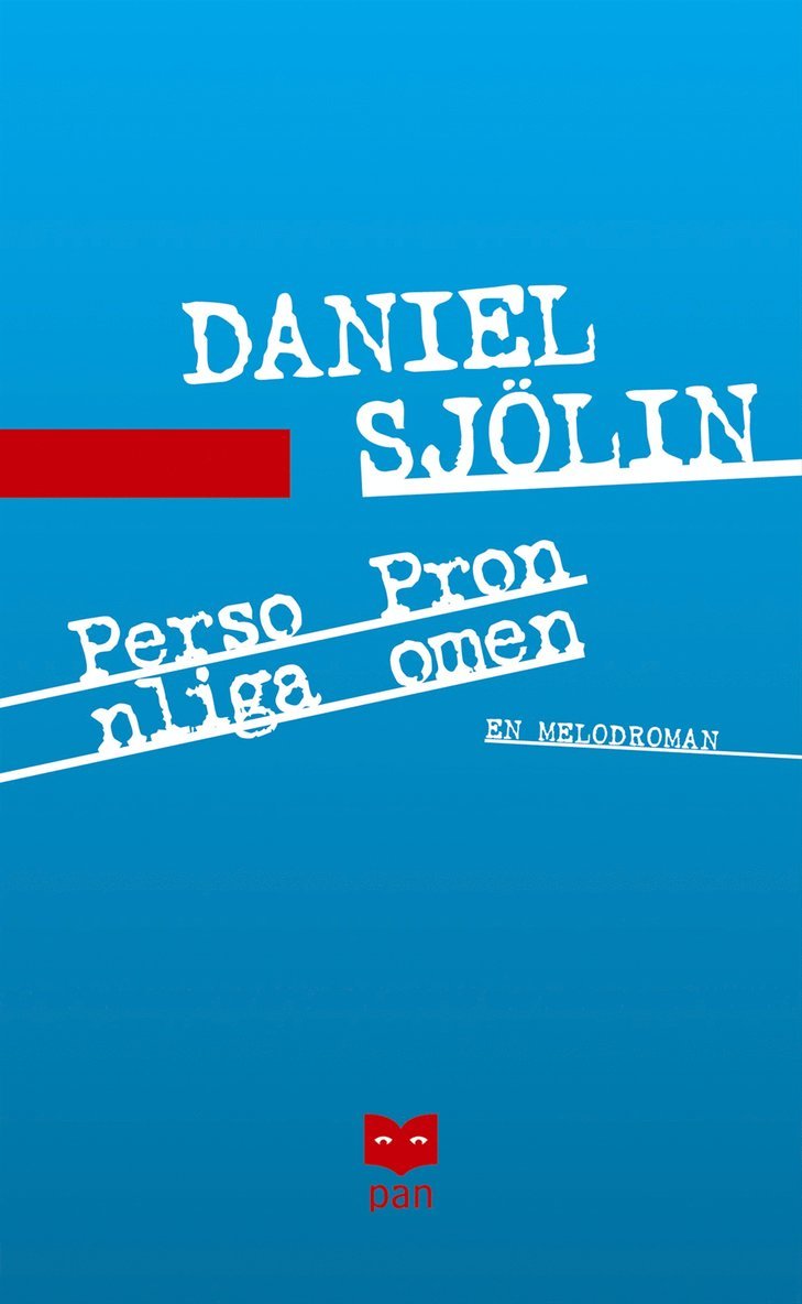 Daniel Sjölin - Personliga pronomen : en melodroman, Pocket