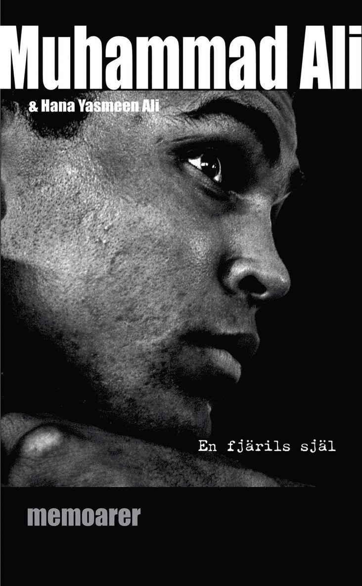 Muhammad Ali, Hana Yasmeen Ali, Howard Bingham - En fjärils själ, Pocket