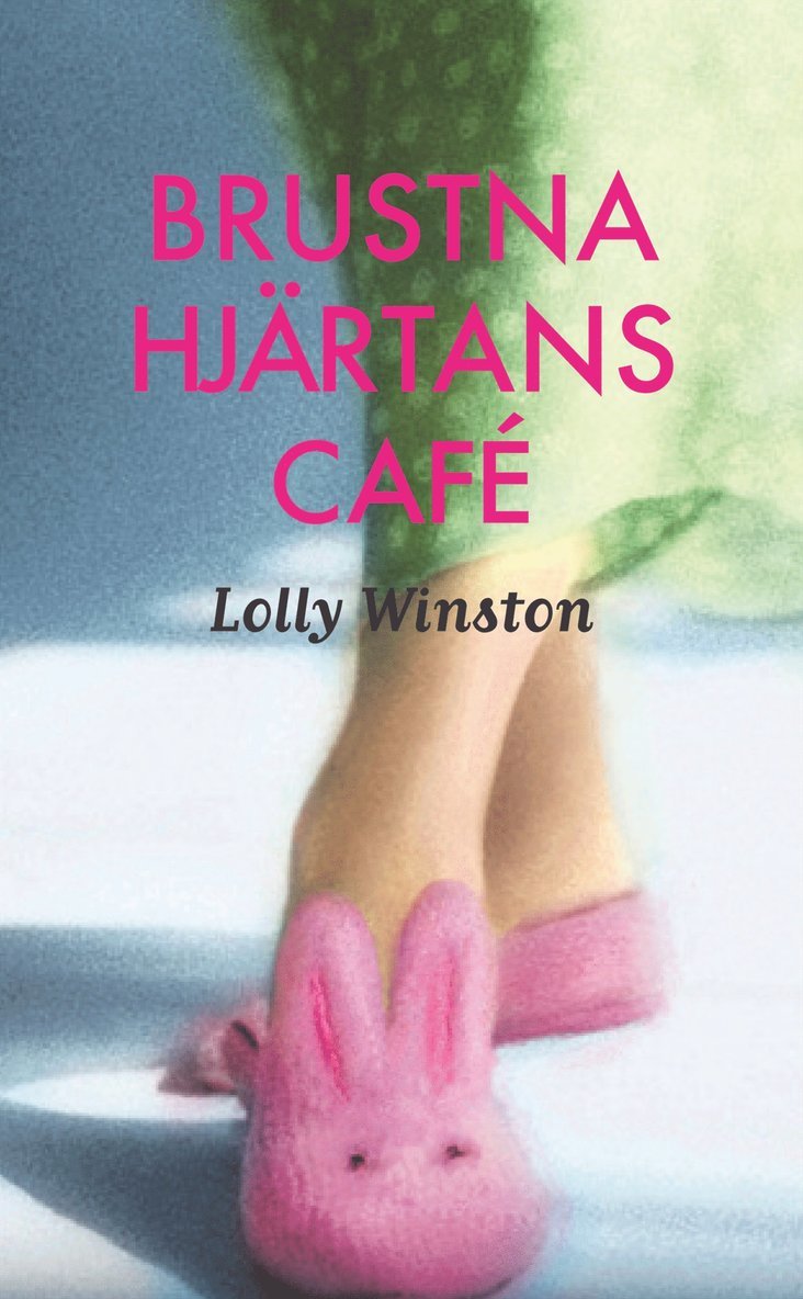 Lolly Winston - Brustna hjärtans café, Pocket