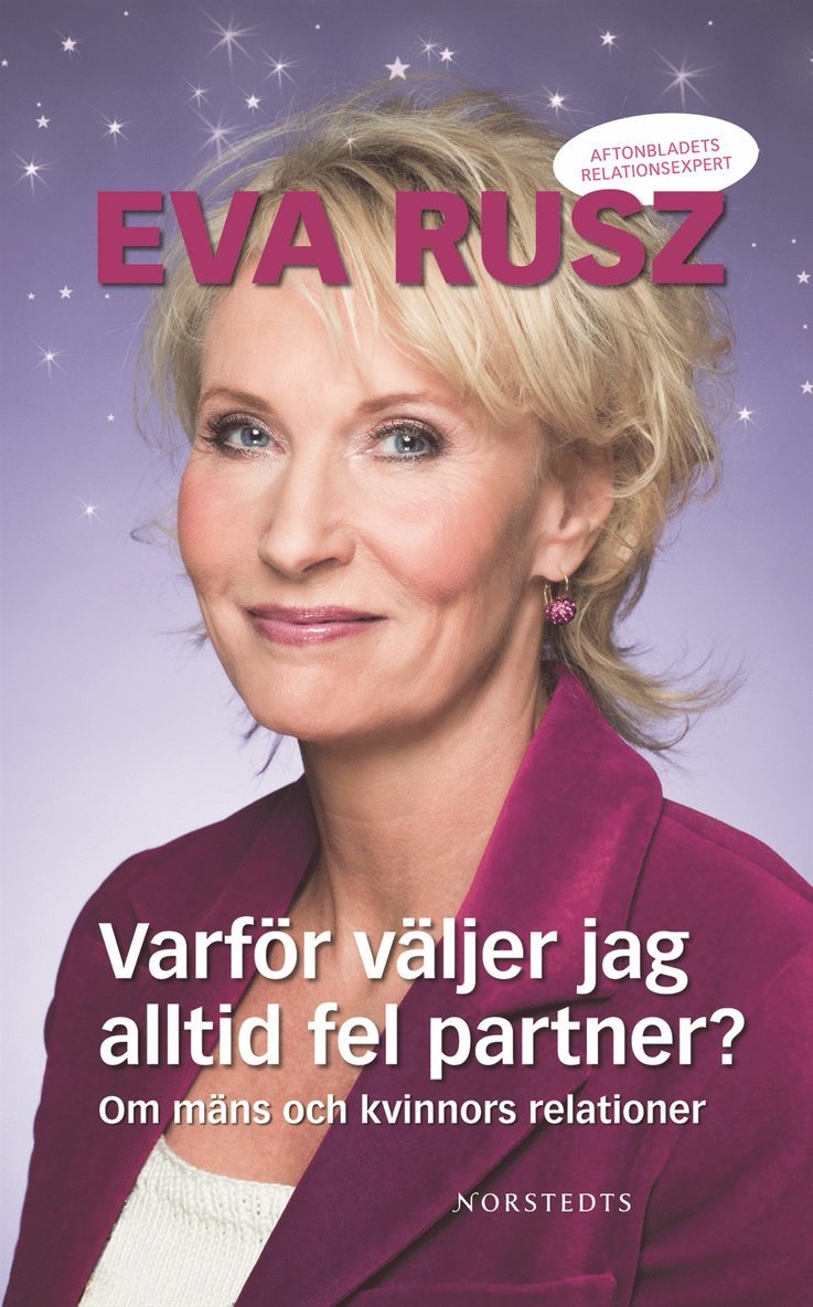 Eva Rusz - Varför väljer jag alltid fel partner? : Om mäns och kvinnors relationer, Pocket