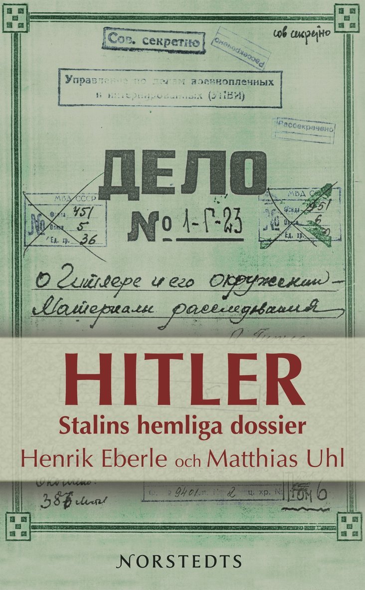 Henrik Eberle, Matthias Uhl - Hitler : Stalins hemliga dossier, Storpocket